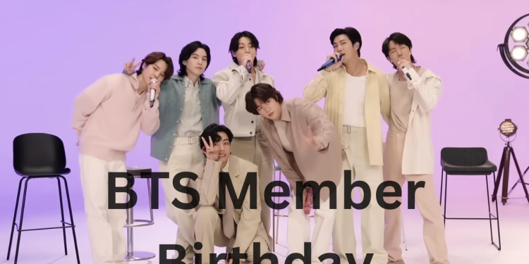 BTS Member Birthday
