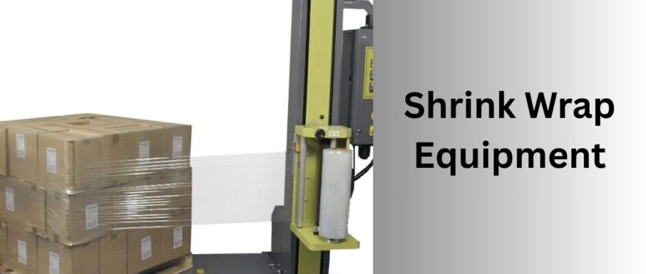 Shrink Wrap Equipment